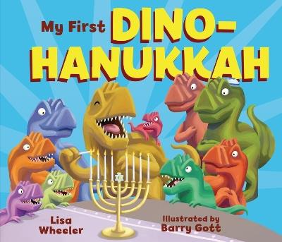 My First Dino-Hanukkah - Lisa Wheeler - cover