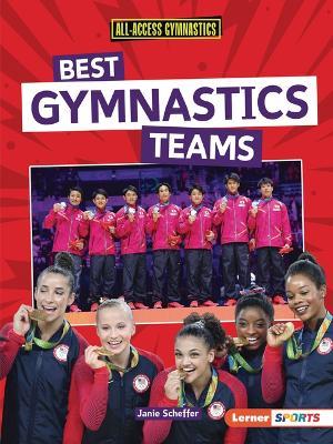 Best Gymnastics Teams - Janie Scheffer - cover