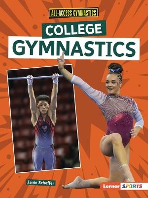 College Gymnastics - Janie Scheffer - cover