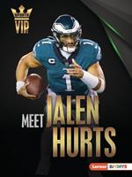 Meet Jalen Hurts: Philadelphia Eagles Superstar