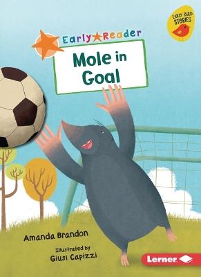 Mole in Goal - Amanda Brandon - cover