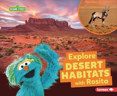 Explore Desert Habitats with Rosita - Charlotte Reed - cover