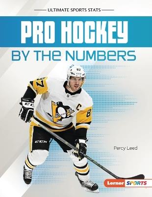 Pro Hockey by the Numbers - Percy Leed - cover