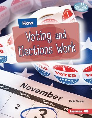 How Voting and Elections Work - Zelda Wagner - cover