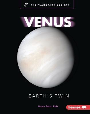 Venus: Earth's Twin - Bruce Betts - cover