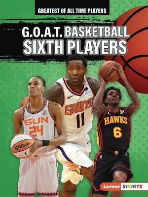 G.O.A.T. Basketball Sixth Players - Audrey Stewart - cover