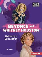 Beyoncé and Whitney Houston: Voices of a Generation