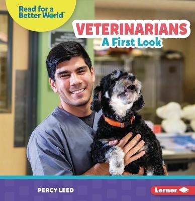 Veterinarians: A First Look - Percy Leed - cover