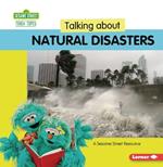 Talking about Natural Disasters: A Sesame Street Resource