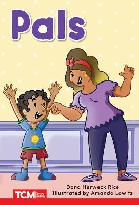 Pals: Level 1: Book 1 - Dona Herweck Rice - cover