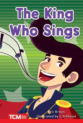 The King Who Sings: Level 1: Book 6 - Eric Braun - cover