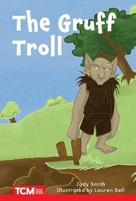 The Gruff Troll: Level 2: Book 5 - Jodene Smith - cover