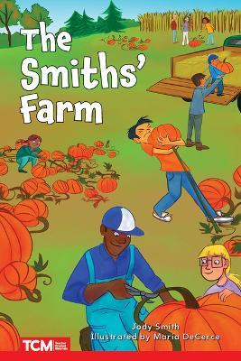 The Smiths' Farm: Level 2: Book 6 - Jodene Smith - cover