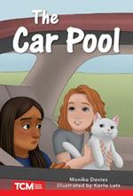 The Car Pool: Level 2: Book 13