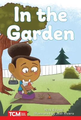 In the Garden: Level 2: Book 16 - Nick Suivski - cover