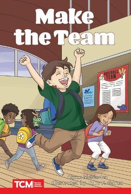 Make the Team: Level 2: Book 22 - Alyxx Melendez - cover