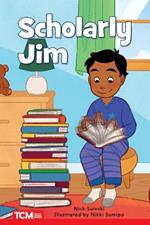 Scholarly Jim: Level 2: Book 28