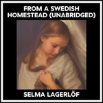 From A Swedish Homestead (Unabridged)