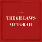 613 Laws Of Torah, The