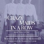 Crazy Maids in a Row