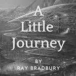 Little Journey, A