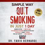 SIMPLE WAY TO QUIT SMOKING IN JUST 1 DAY