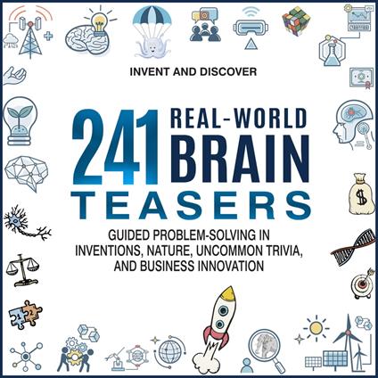 241 Real-World Brain Teasers.