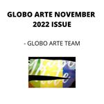 GLOBO ARTE NOVEMBER 2022 ISSUE