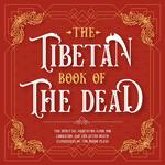 Tibetan Book Of The Dead, The