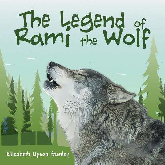 Legend of Rami the Wolf, The