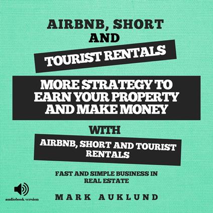 AIRBNB, SHORT & TOURIST RENTALS