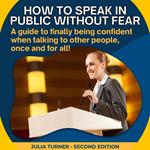 How to speak in public without fear