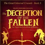 DECEPTION OF THE FALLEN, THE