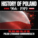 History of Poland between 966-1919