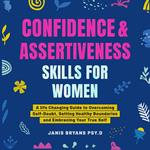 Confidence and Assertiveness Skills for Women