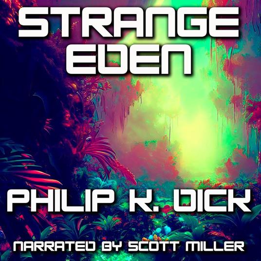 Strange Eden