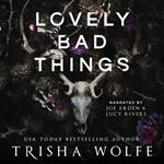 Lovely Bad Things