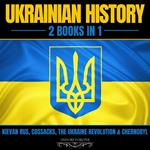 Ukrainian History: 2 Books In 1