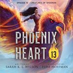 Phoenix Heart: Episode 13 