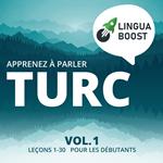 Apprenez à parler turc Vol. 1