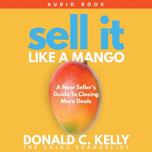 Sell It Like A Mango