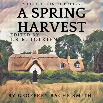 Spring Harvest, A