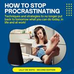 How to Stop Procrastinating