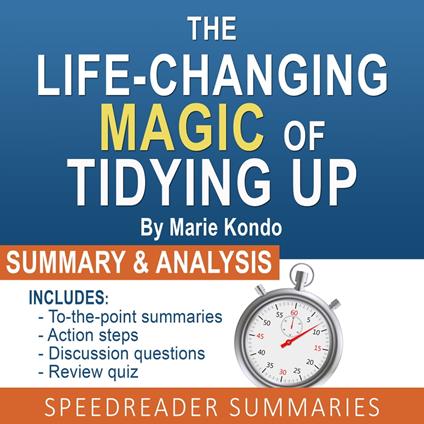 Life-Changing Magic of Tidying Up by Marie Kondo, The