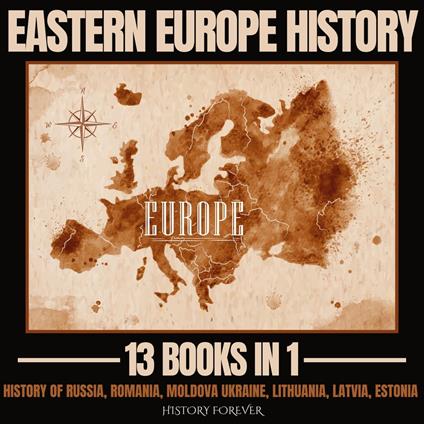 Eastern Europe History 13 Books In 1