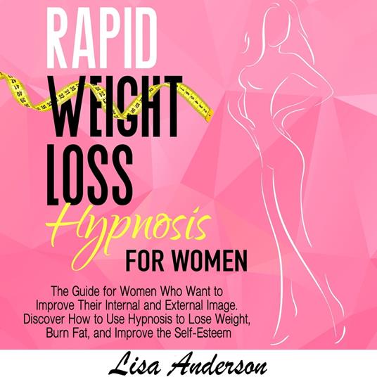 Rapid Weight Loss Hypnosis for Women