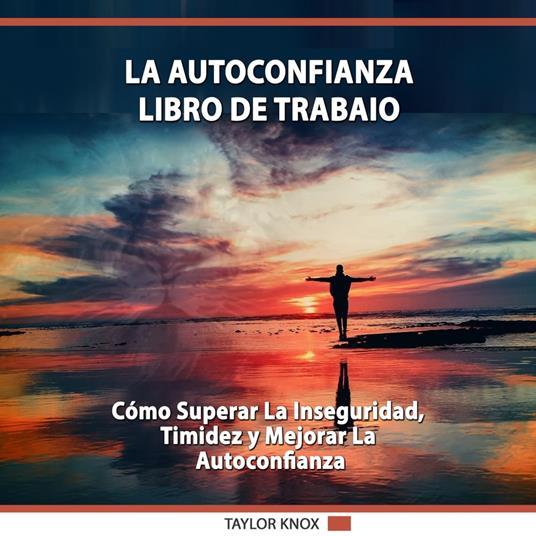 La Autoconfianza – Libro de Trabaio