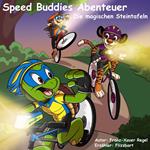 Speed Buddies Abenteuer