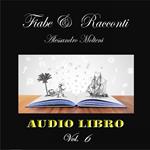 Fiabe e Racconti - Vol. 6