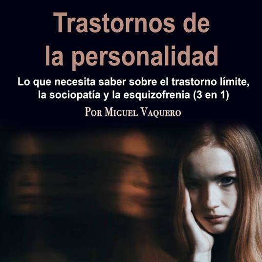 Trastornos de la personalidad